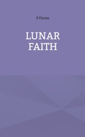 Lunar Faith 9180079415 Book Cover