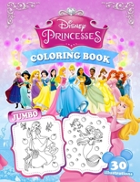 Princesses Coloring Book : Jumbo Princess Coloring Book for Kids Ages 3-9 1701989514 Book Cover