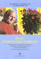 John Paul Ii Development Of A Theology Of Communication 882098041X Book Cover