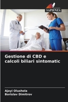 Gestione di CBD e calcoli biliari sintomatic (Italian Edition) 6208219442 Book Cover