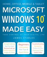 Windows 10 Made Easy 1783619198 Book Cover