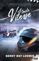 À toute vitesse (French Edition) B0BZTZWKVG Book Cover