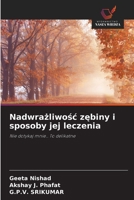 Nadwrazliwosc zebiny i sposoby jej leczenia (Polish Edition) 663028237X Book Cover