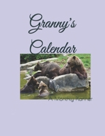 Granny's Calendar: A Monthly Planner 1705842194 Book Cover