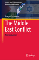 The Middle East Conflict: An Introduction (Springer Texts in Political Science and International Relations) 3658439009 Book Cover