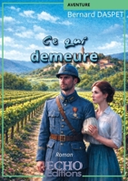 Ce qui demeure (French Edition) 2381025162 Book Cover