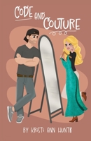 Code and Couture 1959589172 Book Cover