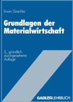 Grundlagen der Materialwirtschaft: Das materialwirtschaftliche Optimum im Betrieb 3409690328 Book Cover