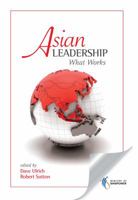 Asian Leadership: What Works 0071084304 Book Cover
