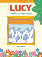 Lucy: Una Bienvenida Diferente 8448856546 Book Cover