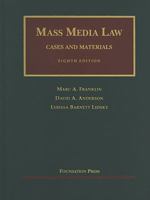 Mass Media Law: Cases and Materials 1587787733 Book Cover