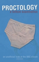 Proctology: A Bottom Examination B0BGNMCQKZ Book Cover