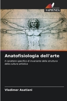 Anatofisiologia dell'arte (Italian Edition) 6208594782 Book Cover