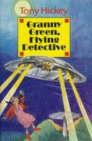 Granny Green, Flying Detective 1901737233 Book Cover