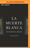 La muerte blanca 8408046713 Book Cover