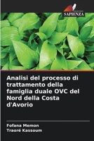 Analisi del processo di trattamento della famiglia duale OVC del Nord della Costa d'Avorio (Italian Edition) 6208570050 Book Cover