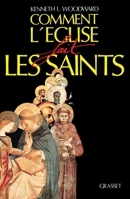 Comment L Eglise Fait Les Saints 2246452716 Book Cover