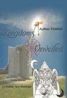 Kingdoms Unveiled 1449745261 Book Cover