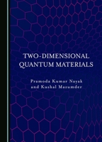 Two-Dimensional Quantum Materials 1036406008 Book Cover