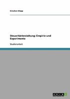 Steuerhinterziehung: Empirie und Experimente 3638952622 Book Cover