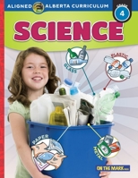 Alberta Grade 4 Science Curriculum 1487702019 Book Cover