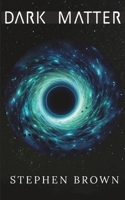 DARK MATTER 1068375426 Book Cover