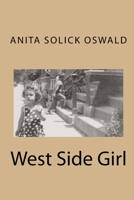 West Side Girl 1986678725 Book Cover
