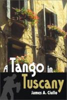 A Tango in Tuscany 1591293154 Book Cover
