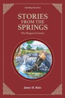 Stories From the Springs: The Niagara Frontier 1949860027 Book Cover