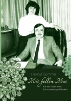 Mit Hellem Mut Band 1 3735713009 Book Cover