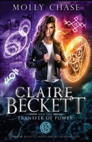 Claire Beckett and the Transfer of Power 1954237200 Book Cover