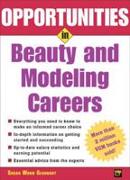 Opportunities in Beauty and Modeling Careers (Opportunities in) 0071437266 Book Cover
