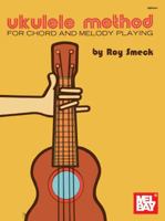 Mel Bay Ukulele Method 0871664836 Book Cover