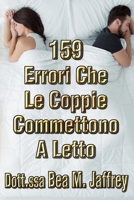 159 Errori Che Le Coppie Commettono A Letto: E Come Evitarli B08NR9QX7X Book Cover