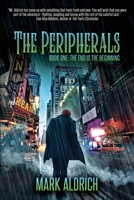 The Peripherals: Book One: The End is the Beginning B0BM39WTRQ Book Cover