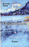 Freischwimmen (German Edition) 3384007506 Book Cover