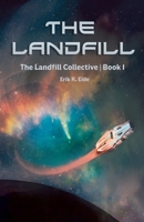 The Landfill 0960067507 Book Cover