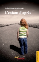 L'enfant d'après (French Edition) 235485465X Book Cover