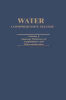 Aqueous Solution of Amphiphiles and Macromolecules (Water: A Comprehensive Treatise, Vol. 4) 0306371847 Book Cover