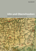 Ulm Und Oberschwaben: Zeitschrift Fur Geschichte, Kunst Und Kultur 3799580506 Book Cover