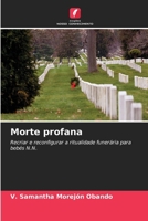 Morte profana 6207024257 Book Cover