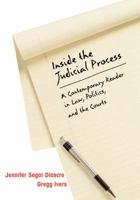 Inside the Judicial Process: A Contemporary Reader in Law, Politics, and the Courts 0618391827 Book Cover