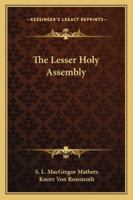 The Lesser Holy Assembly 1162906375 Book Cover