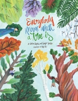 Everybody Knows What a Tree Is 163233299X Book Cover