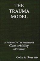 The Trauma Model 0976550814 Book Cover