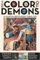 The Color of Demons: A Paranormal Thriller 1523397942 Book Cover