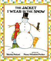 The Jacket I Wear in the Snow 0590439456 Book Cover
