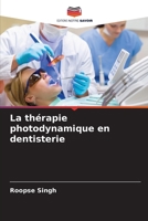 La thérapie photodynamique en dentisterie (French Edition) 6209854338 Book Cover