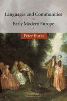Languages and Communities in Early Modern Europe 0521535867 Book Cover