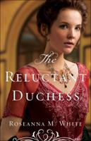 The Reluctant Duchess 0764213512 Book Cover
